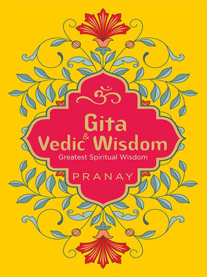 cover image of Gita &amp; Vedic Wisdom, Greatest Spiritual Wisdom